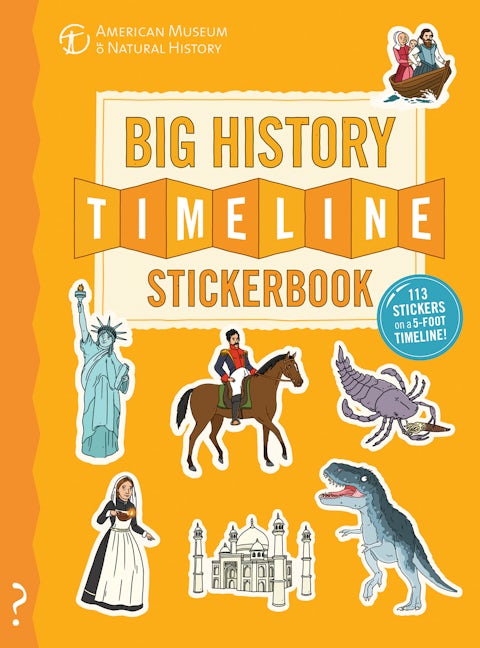 Book cover image for The Big History Timeline Stickerbook ISBN: 9780995576650